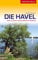 TRESCHER Reiseführer Havel: Natur und Kultur zwischen Müritz und Havelberg