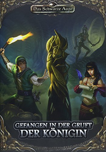 DSA5 - Gefangen in der Gruft der Königin (Das Schwarze Auge – Abenteuer)