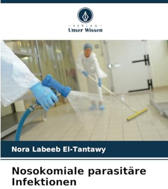 Nosokomiale parasitäre Infektionen: DE