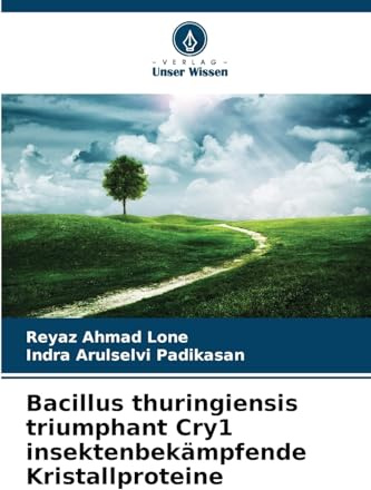 Bacillus thuringiensis triumphant Cry1 insektenbekämpfende Kristallproteine