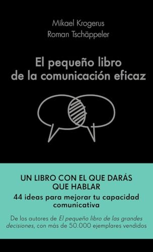 El pequeño libro de la comunicación eficaz