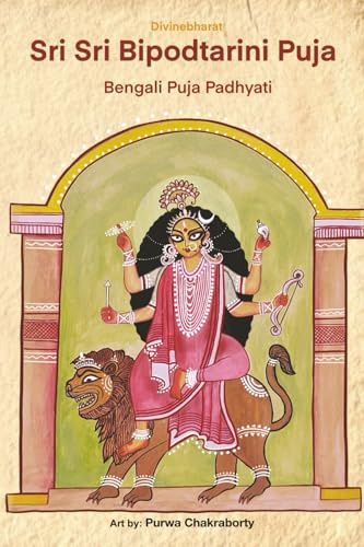 Sri Sri Bipodtarini Puja: Bengali Puja Padhyati