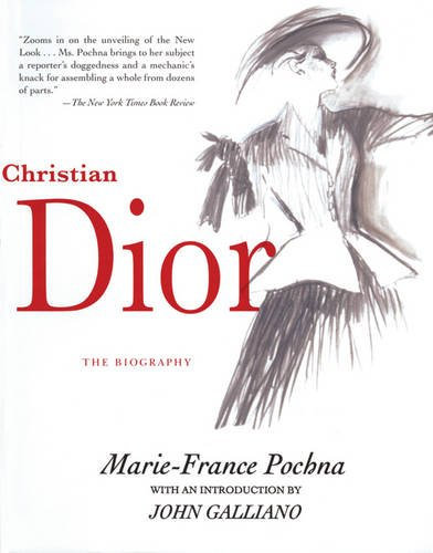 Christian Dior: The Biography