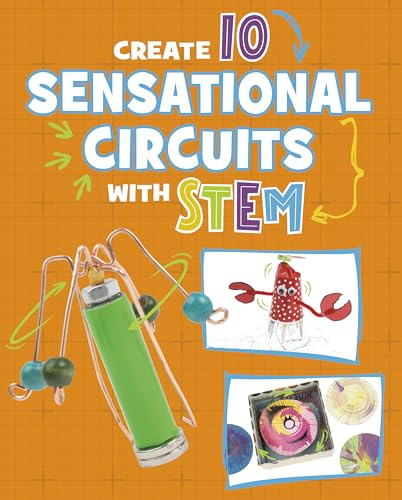 Create 10 Sensational Circuits with STEM (10 Ways to Build with STEM!)
