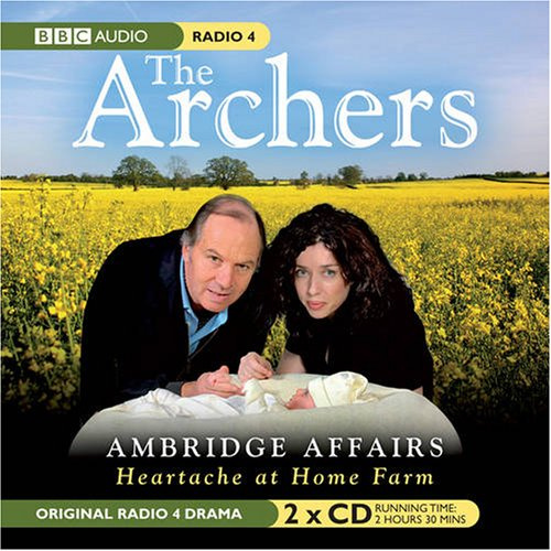The Archers: Ambridge Affairs Love Triangles
