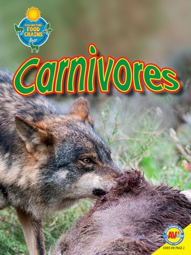 Carnivores (Fascinating Food Chains)