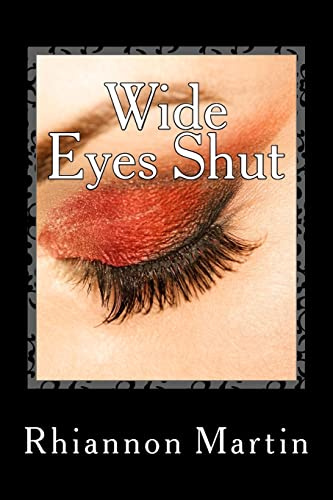 Wide Eyes Shut (Behind Closed Eyes, Band 2)