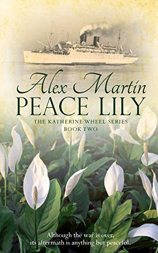 Peace Lily: Volume 2 (The Katherine Wheel)