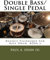 Double Bass/Single Pedal: Bounce Technique for Bass Drum Book 2
