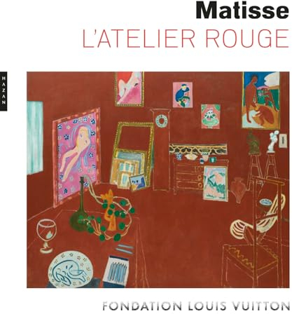 Matisse, L'Atelier rouge (catalogue officiel d'exposition)