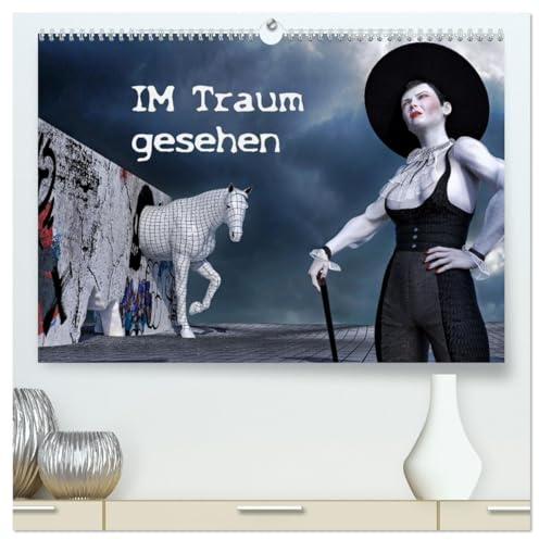 Im Traum gesehen (hochwertiger Premium Wandkalender 2026 DIN A2 quer), Kunstdruck in Hochglanz: Eine surreale Welt der Träume (CALVENDO Kunst)