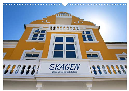 Skagen – Licht und Leben an Dänemarks Nordspitze (Wandkalender 2026 DIN A3 quer), CALVENDO Monatskalender: Ein Rundgang durch und um Skagen, die nördlichste Spitze Dänemarks (CALVENDO Orte)
