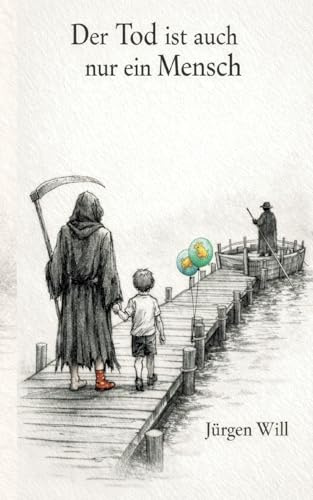 Der Tod ist auch nur ein Mensch