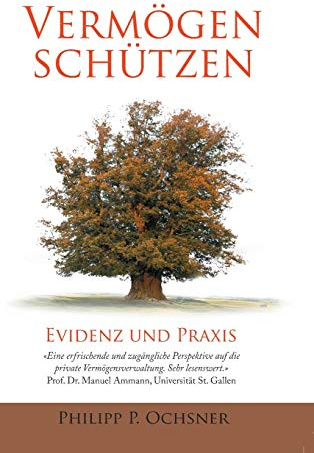 Vermögen schützen: Evidenz und Praxis