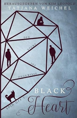 Black Heart Spin-Off 01: Der Sturz ins Ungewisse