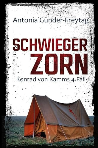 Konrad von Kamm / Schwiegerzorn: Konrad von Kamms 4. Fall