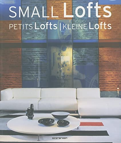 Evergreen: Small Lofts - Petits Lofts - Kleine Lofts