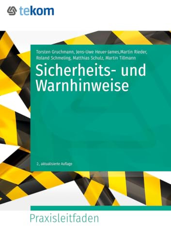 Sicherheits- und Warnhinweise (Praxisleitfäden)
