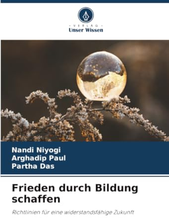Frieden durch Bildung schaffen: Richtlinien für eine widerstandsfähige Zukunft