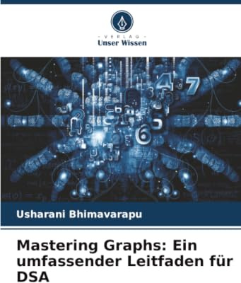 Mastering Graphs: Ein umfassender Leitfaden für DSA