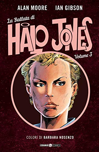 La ballata di Halo Jones (Vol. 3) (Cosmo comics)