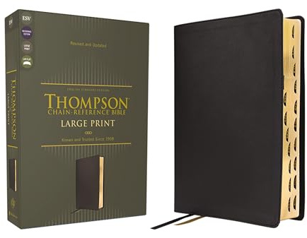 ESV, Thompson Chain-Reference Bible, Large Print, Leathersoft, Black, Red Letter, Thumb Indexed