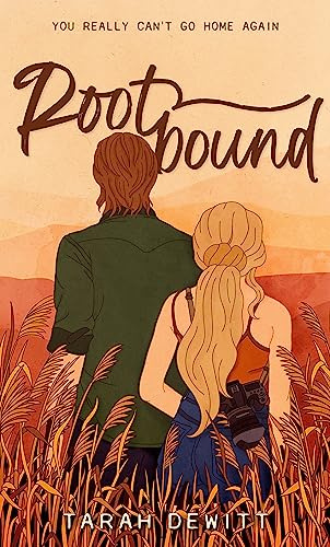 Piatkus Rootbound A spicy, swoony, grumpysunshine country romance.