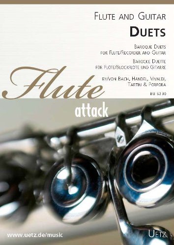 Barocke Duette für Flöte (Blockflöte) und Gitarre / Baroque Duets for Flute (Recorder) and Guitar (2 Spielpartituren)