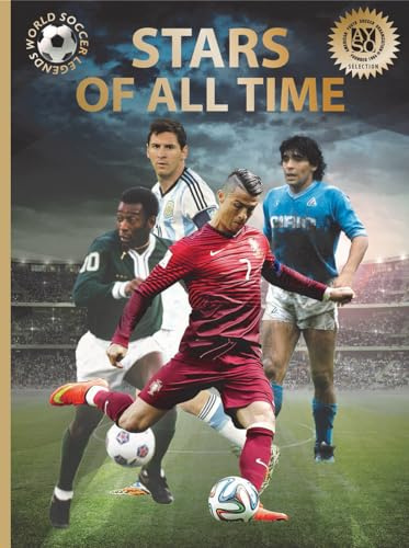 Stars of All Time: World Soccer Legends