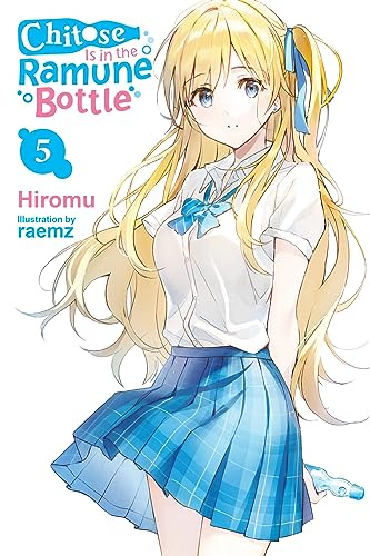 Chitose Is in the Ramune Bottle, Vol. 5 (Volume 5)