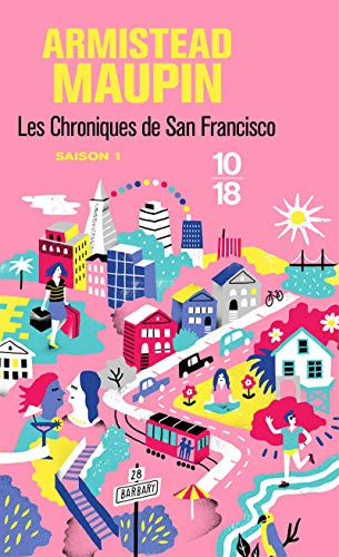 Chroniques de San Francisco, tome 1