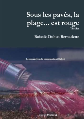 Sous les pavés, la plage... est rouge