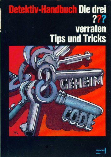 Detektiv-Handbuch - Die drei ??? verraten Tips und Tricks