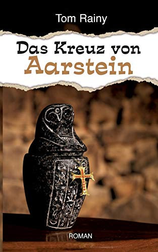 Das Kreuz von Aarstein: Roman