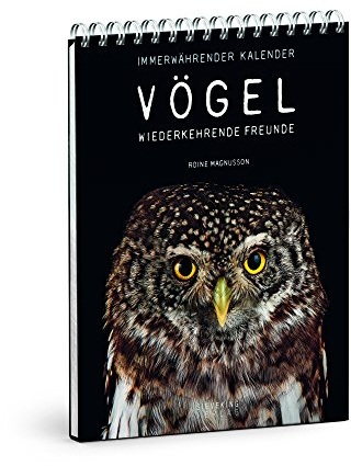 Immerwährender Kalender | Vögel: Wiederkehrende Freunde