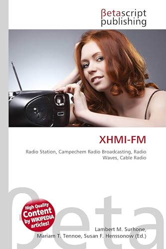 XHMI-FM: Radio Station, Campechem Radio Broadcasting, Radio Waves, Cable Radio