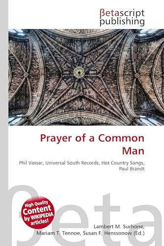 Prayer of a Common Man: Phil Vassar, Universal South Records, Hot Country Songs, Paul Brandt