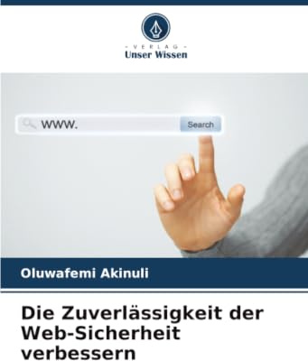 Die Zuverlässigkeit der Web-Sicherheit verbessern