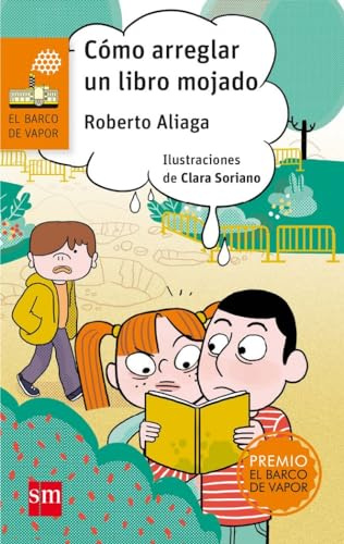 Cómo arreglar un libro mojado: 239 (El Barco de Vapor Naranja)