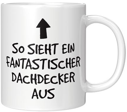 CupHaven® Dachdecker Tasse Fantastischer Dachdecker Dachdeckerin Dachdeckerei Kaffeetasse Kaffeebecher Becher Geschenk Geschenkidee