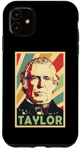 iPhone 11 President Zachary Taylor Case