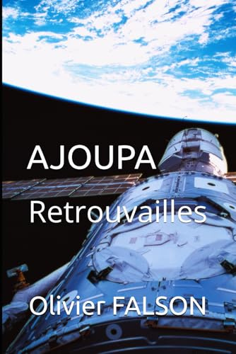 AJOUPA: Retrouvailles
