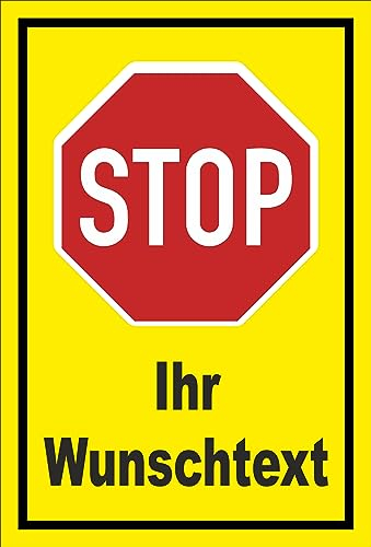 Melis-Folienwerkstatt Schild Stop - Halt - Ihr Wunschtext 15x10cm - 3mm Aluverbund – 4 Größen - S00357-001-C