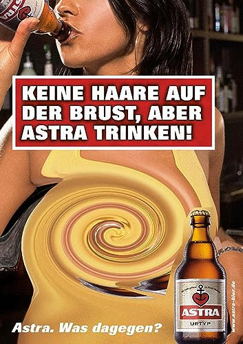 ASTRA Bier Werbung/Reklame Plakat DIN A1 59,4 x 84,1cm Keine Harre auf der Brust, Trinken, kultiges Poster aus St. Pauli