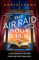 The Air Raid Book Club: The most uplifting, heartwarming story of war, friendship and the love of books