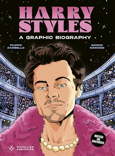 Harry Styles: A Graphic Guide (BioGraphics)