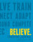 Believe Training Journal (Electric Blue Edition)
