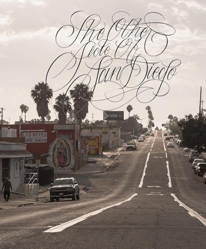 The Other Side of San Diego