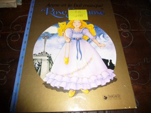 Anne et le bal masqué (Collection Rose Sélarose)