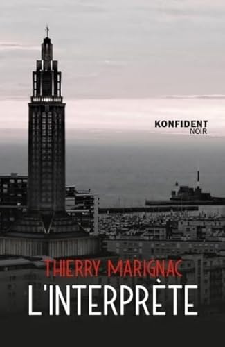 L'Interprète (KONFIDENT NOIR)
